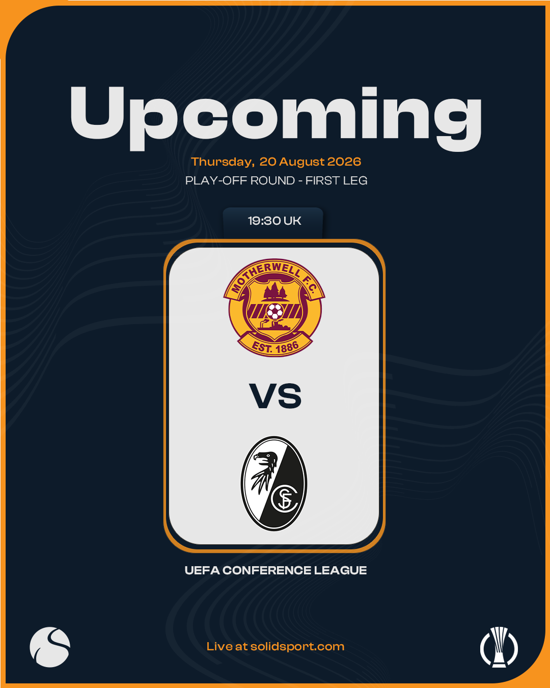 Motherwell - Freiburg (Upcoming UK)